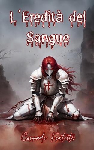 Eredit del sangue - del, sangue: